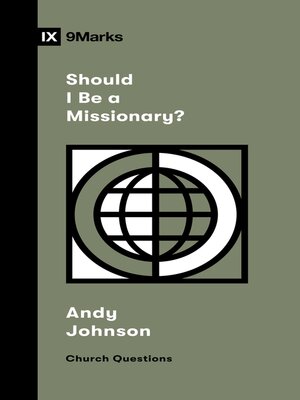 cover image of Should I Be a Missionary?